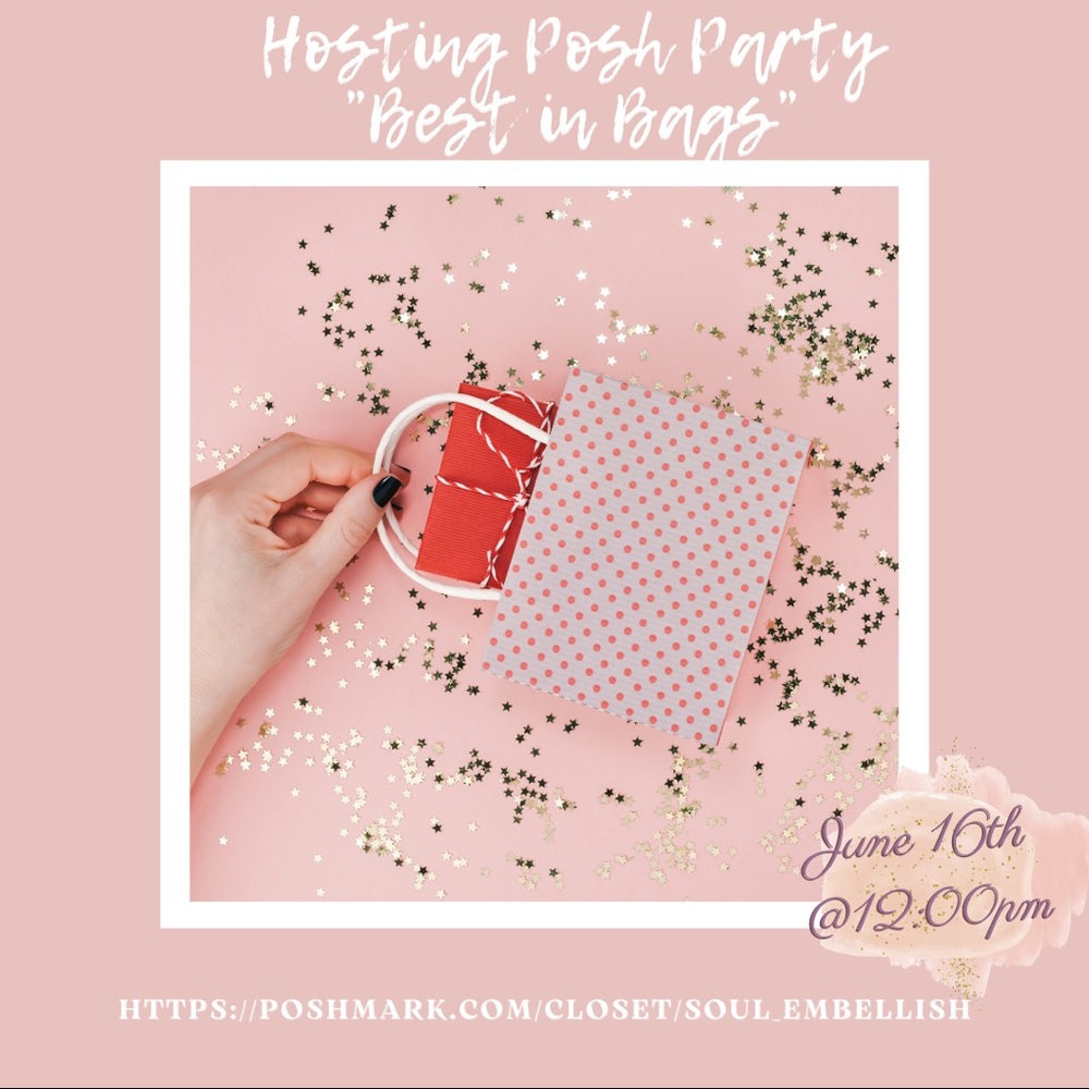 🥳I’ll be Hosting an InApp Party, June 16th @12PM for “The Best in Bags Party”🥳